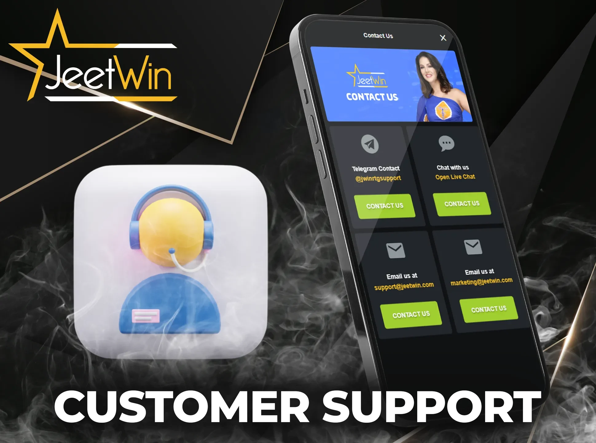 The user can always contact the JeetWin support team.